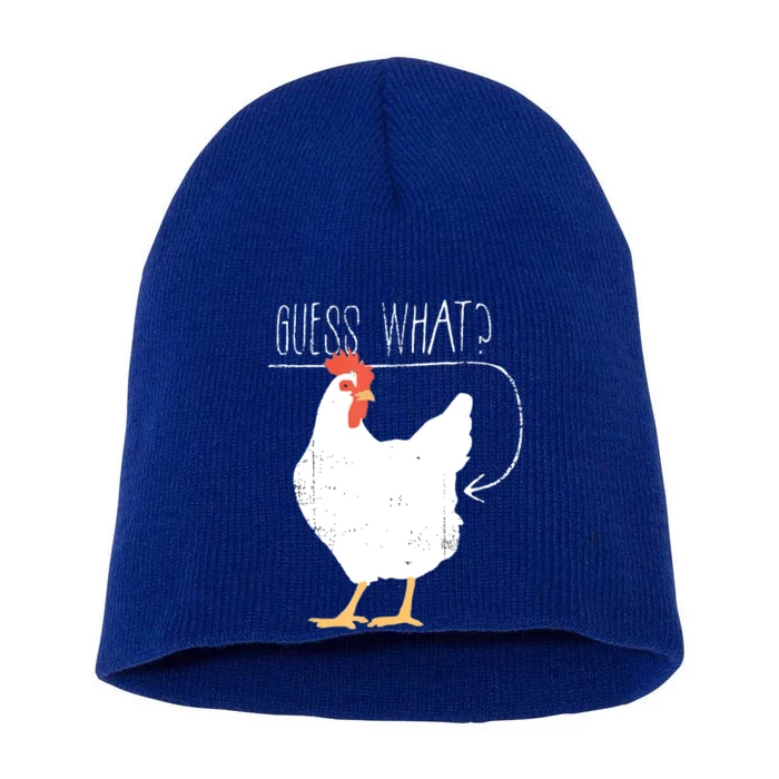 Guess What Chicken Butt Short Acrylic Beanie