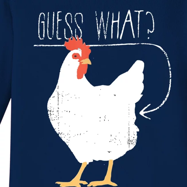 Guess What Chicken Butt Baby Long Sleeve Bodysuit