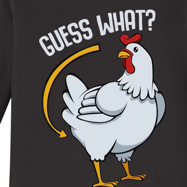 Guess What Chicken Butt Baby Long Sleeve Bodysuit