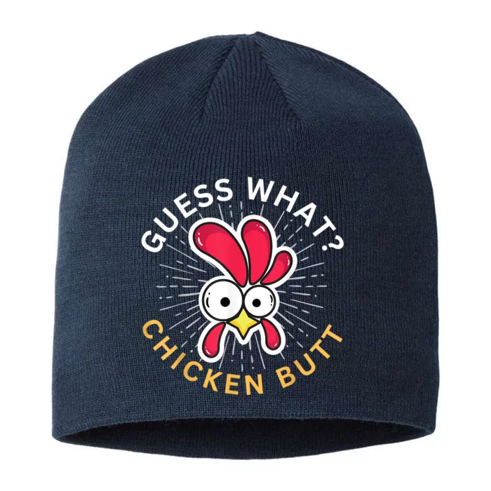 Guess What Chicken Butt 8 1/2in Sustainable Knit Beanie