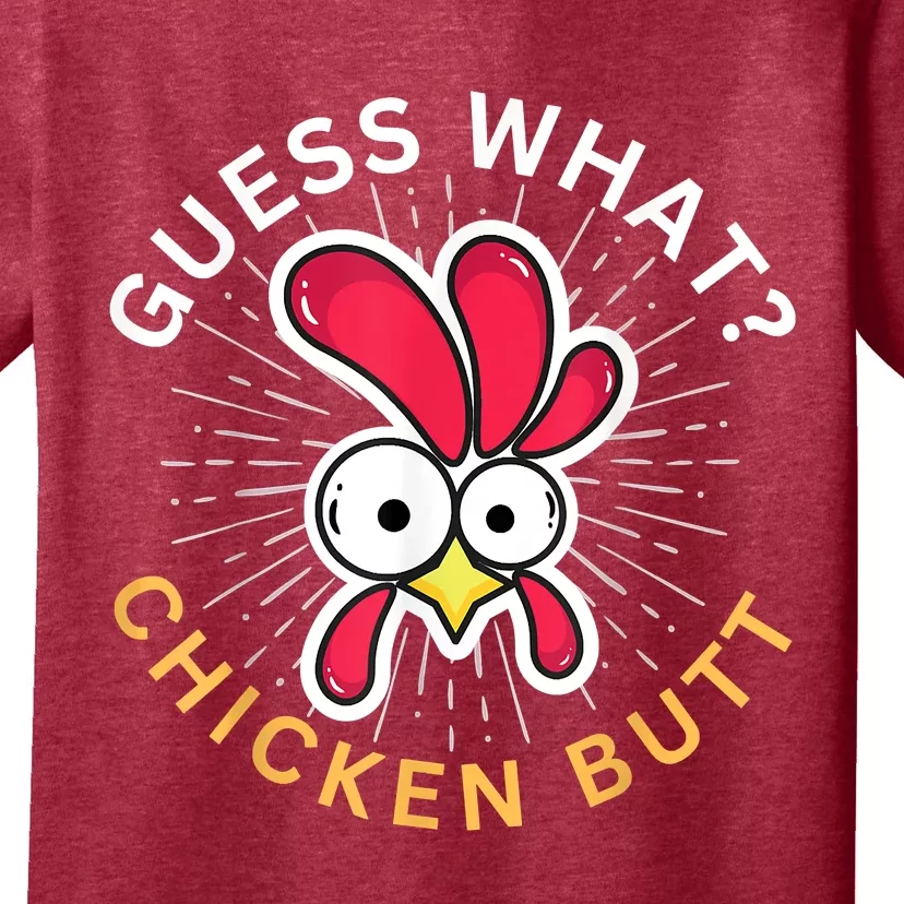 Guess What Chicken Butt T-Shirt