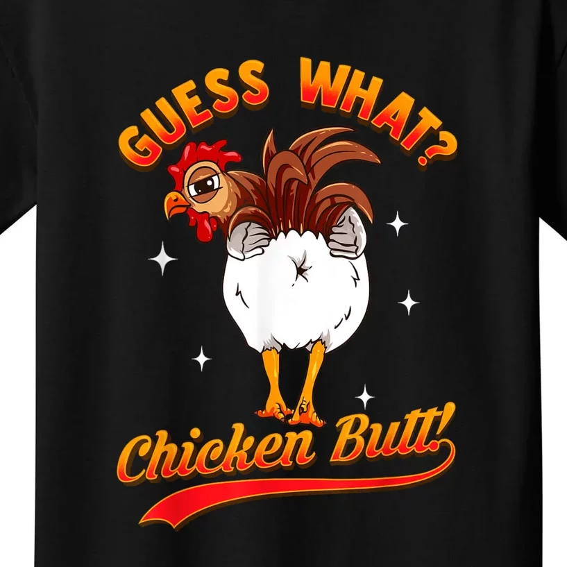 Guess What Chicken Butt! Funny Joke Kids T-Shirt