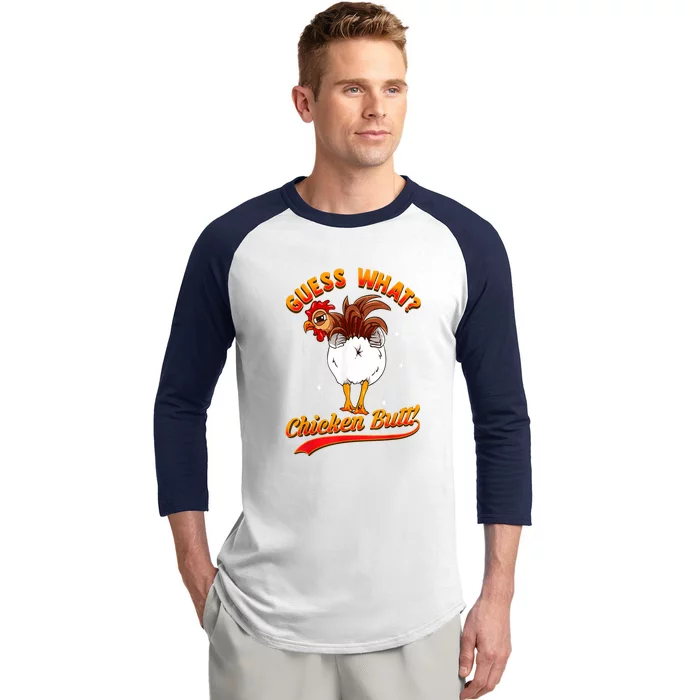 Guess What Chicken Butt! Funny Joke Baseball Sleeve Shirt