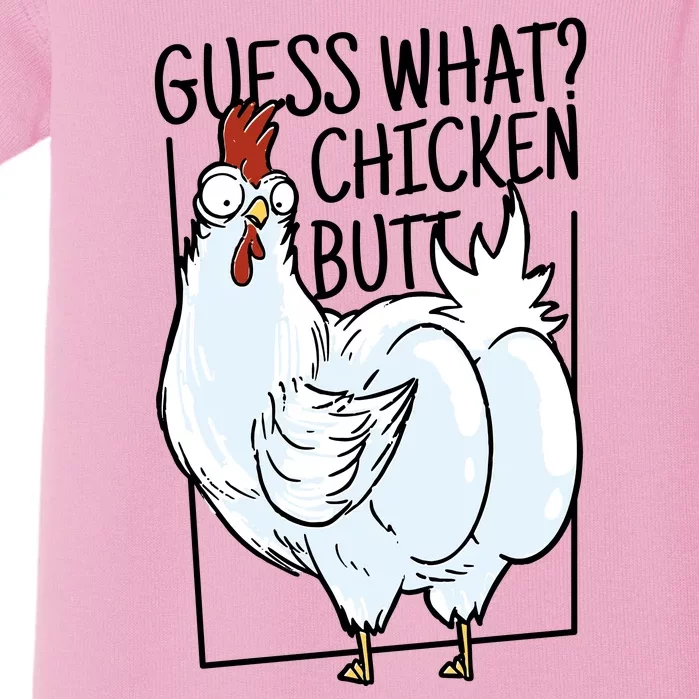 Guess What Chicken Butt Funny Baby Bodysuit