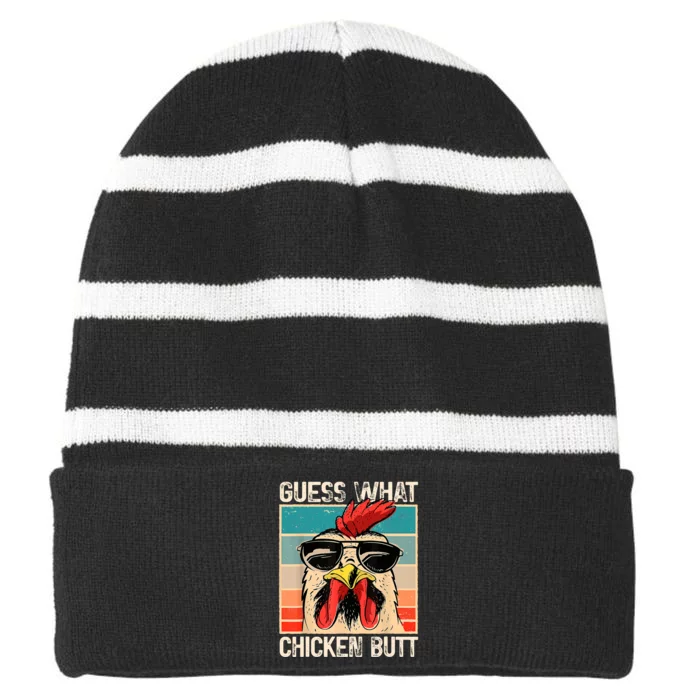 Guess What Chicken Butt | Funny Chicken Meme Striped Beanie with Solid Band