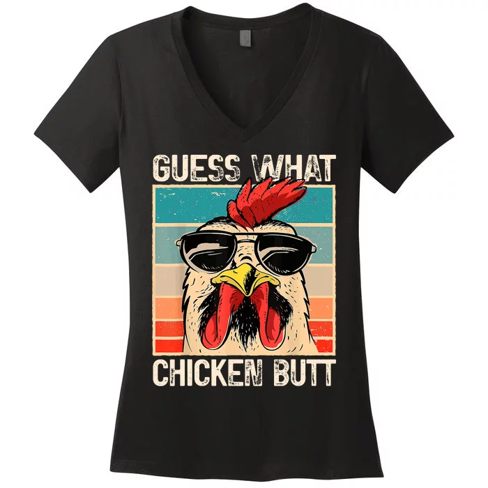 Guess What Chicken Butt | Funny Chicken Meme Women's V-Neck T-Shirt