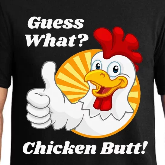 Guess What Chicken Butt Hilarious Pajama Set