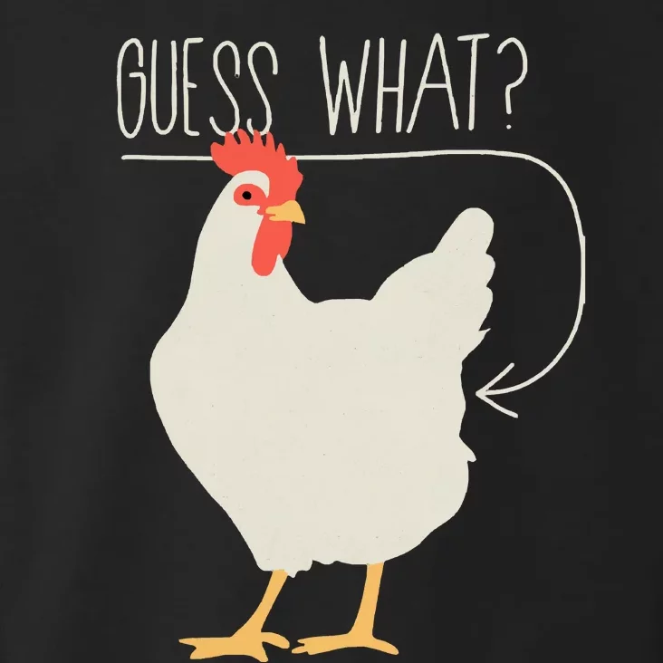 Guess What Chicken Butt Toddler Hoodie