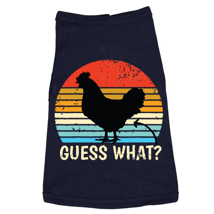 Guess What Chicken Butt Farm Joke Funny Chickens Lover Doggie Tank