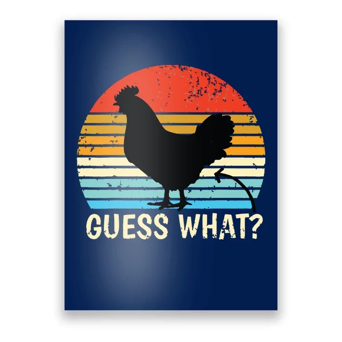 Guess What Chicken Butt Farm Joke Funny Chickens Lover Poster