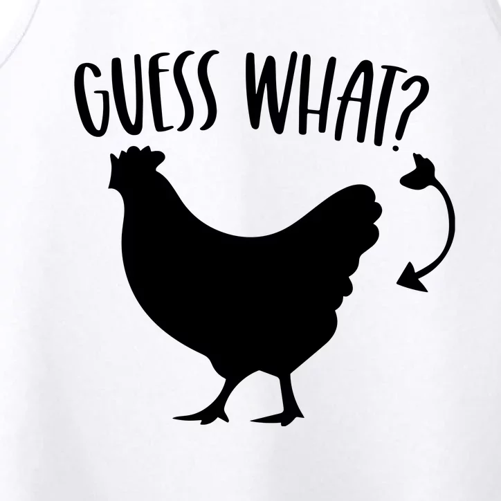 Guess What Chicken Butt Funny Rhyme Song Chicken Lovers Performance Tank