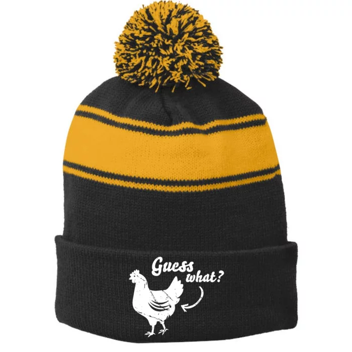 Guess What Chicken Butt Shirts Stripe Pom Pom Beanie