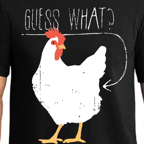 Guess What Chicken Butt Pajama Set