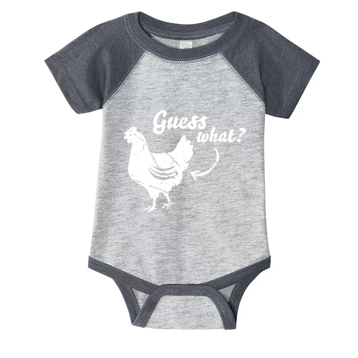 Guess What Chicken Butt The Original Distressed Look Infant Baby Jersey Bodysuit