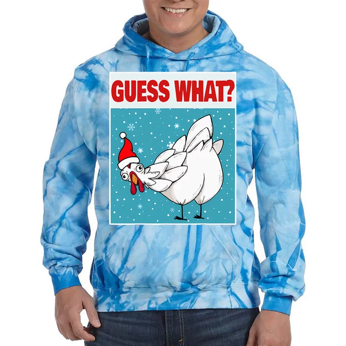 Guess What Chicken Butt Funny Egg & Chicken Farmer Christmas Tie Dye Hoodie