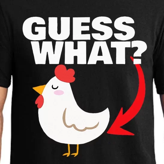 Guess What Chicken Butt Pajama Set