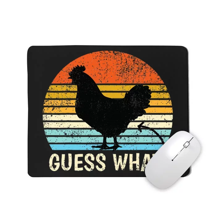 Guess What Chicken Butt! Farm Joke Funny Mousepad