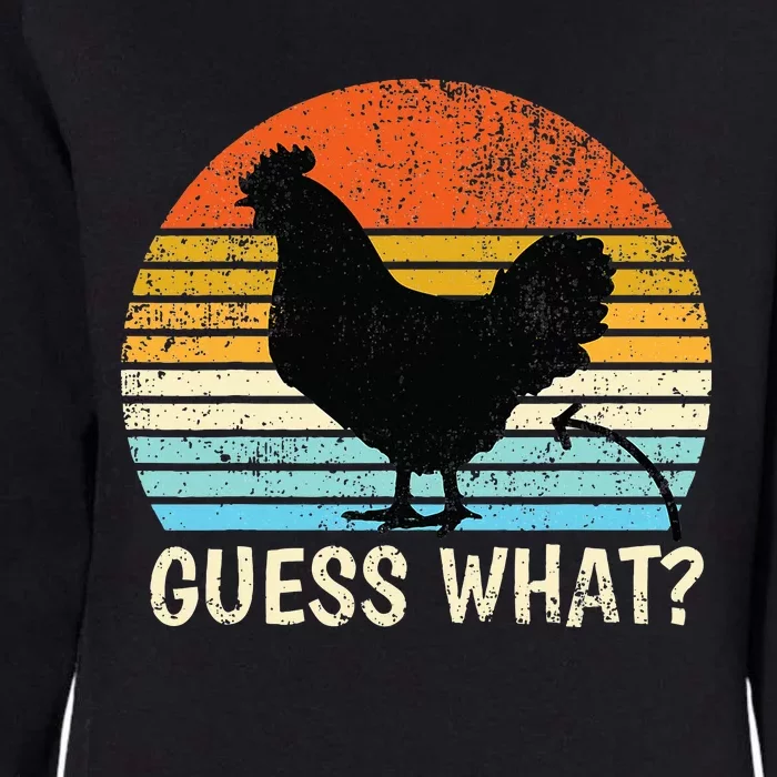 Guess What Chicken Butt! Farm Joke Funny Womens California Wash Sweatshirt