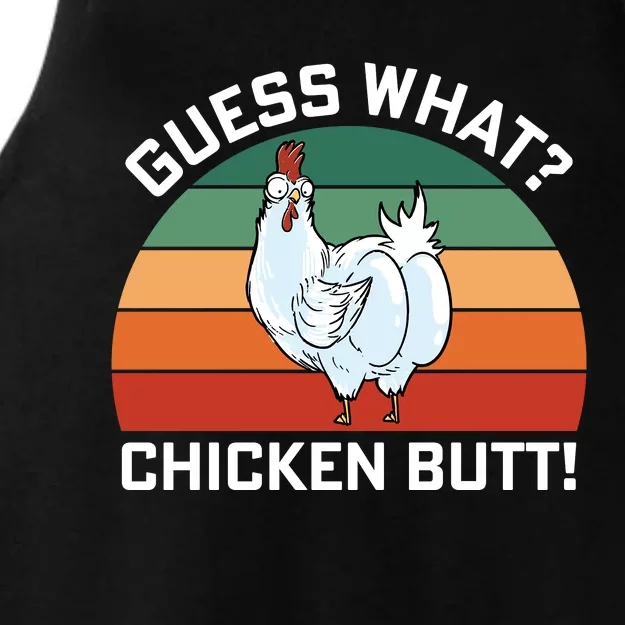 Guess What? Chicken Butt Funny Ladies Tri-Blend Wicking Tank