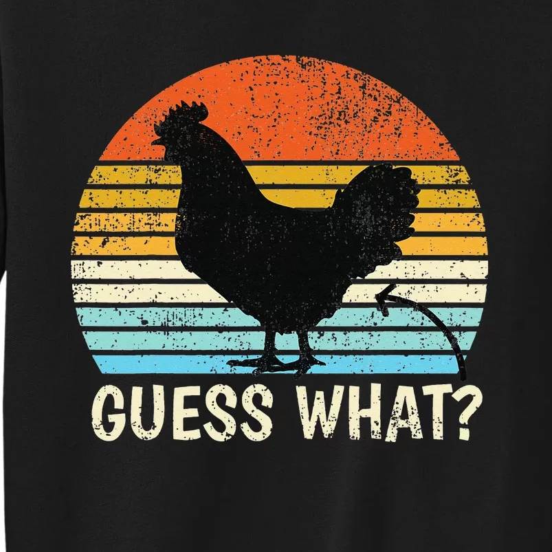 Guess What Chicken Butt! Farm Joke Funny Chickens Lover Sweatshirt