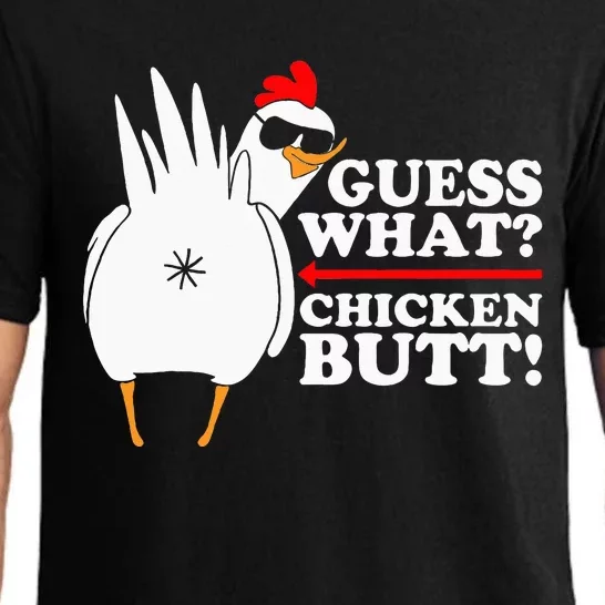 Guess What Chicken Butt! Funny Pajama Set