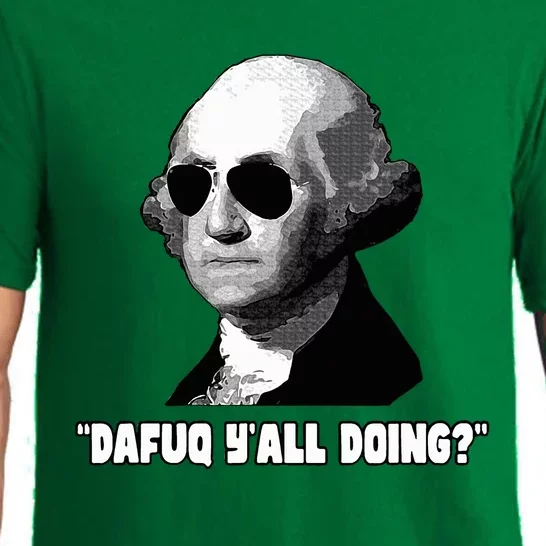 George Washington Dafuq YAll Doing Pajama Set