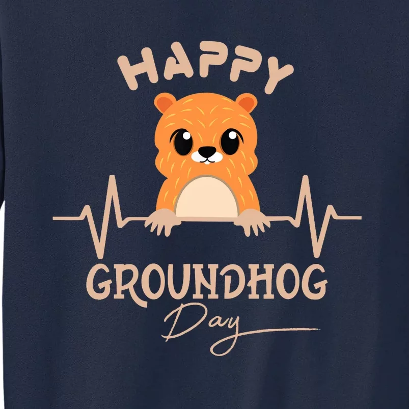 Groundhog Whisperer Day Happy Woodchuck Groundhog Day Tall Sweatshirt