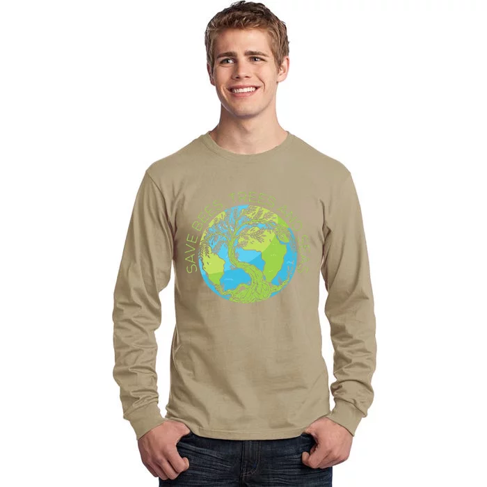 Global Warming Earth Day Save Bees Trees And Seas Tall Long Sleeve T-Shirt