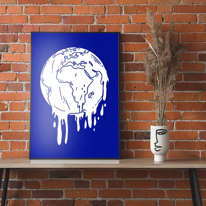 Global Warming Earth Environtalist Gift Climate Change Funny Gift Poster