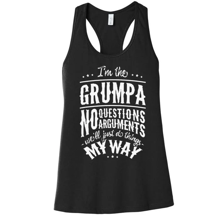 Grumpa Way Funny Grandpa Father's Day Women's Racerback Tank