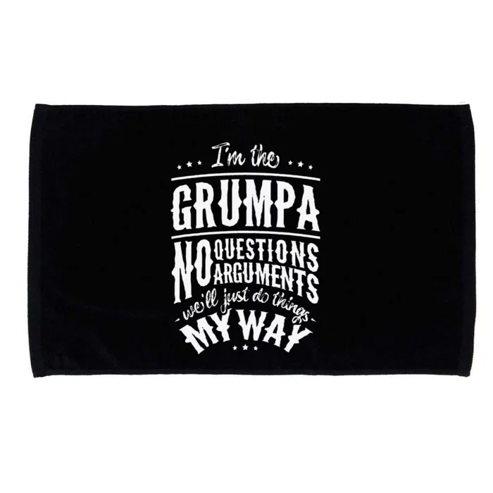 Grumpa Way Funny Grandpa Fathers Day Microfiber Hand Towel