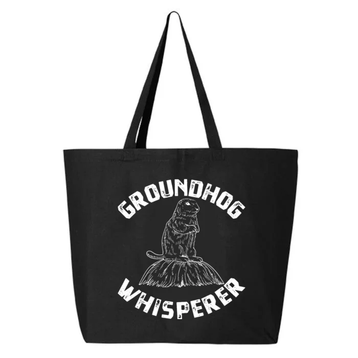 Groundhog Whisperer Funny Woodchuck Groundhog Day 25L Jumbo Tote