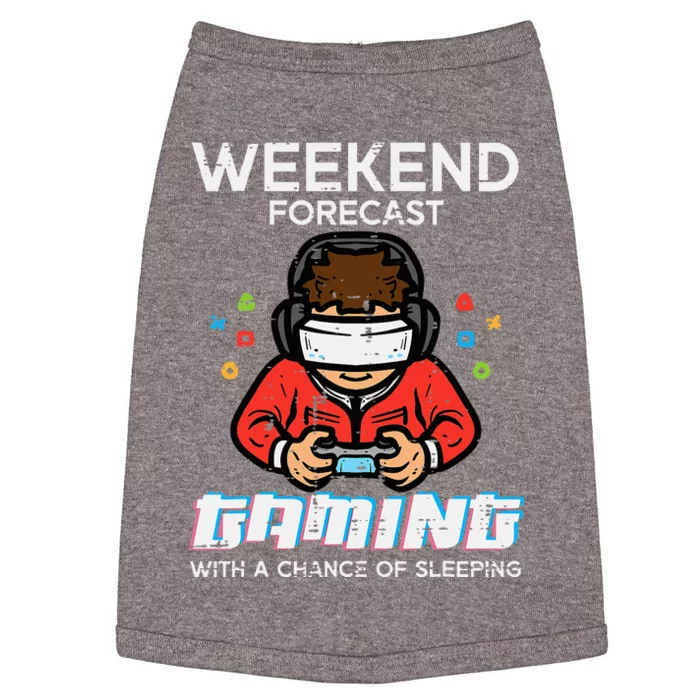 Gamer Weekend Forecast Gaming Sleeping Doggie Tank