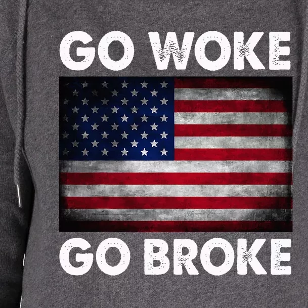 Go Woke Go Broke Womens Funnel Neck Pullover Hood