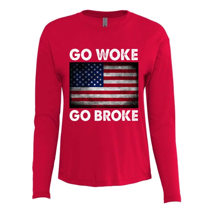 Go Woke Go Broke Womens Cotton Relaxed Long Sleeve T-Shirt