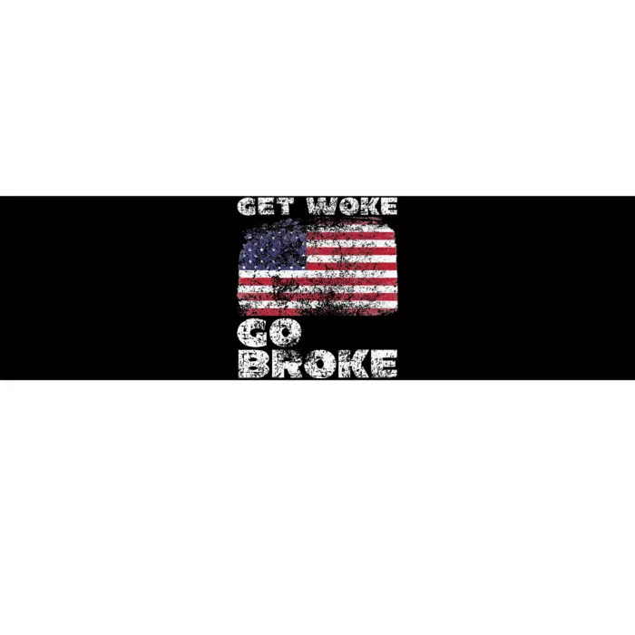 Get Woke Go Broke Funny Anti Woke Cancel Culture Joke Bumper Sticker