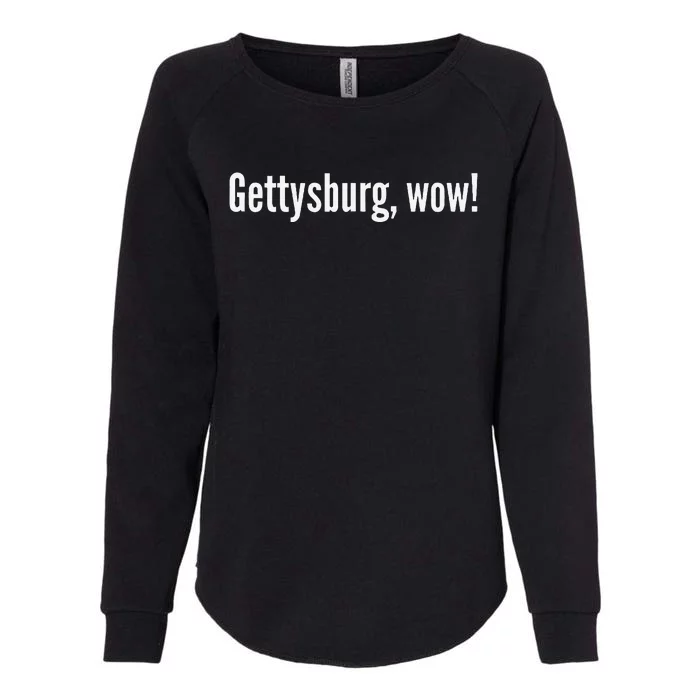 Gettysburg Wow! Womens California Wash Sweatshirt