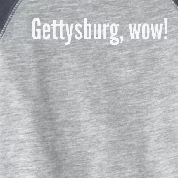 Gettysburg Wow! Toddler Fine Jersey T-Shirt