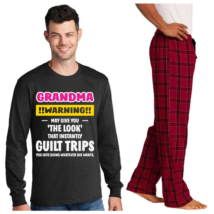 Grandma Warning Guilt Trips You GrandmotherS Day Present Great Gift Long Sleeve Pajama Set