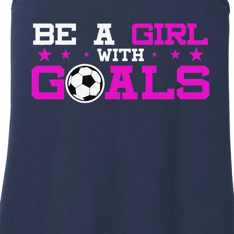 Girl With Goals Soccer  Soccer Funny Ladies Essential Tank