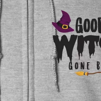 Good Witch Gone Bad Humor Full Zip Hoodie