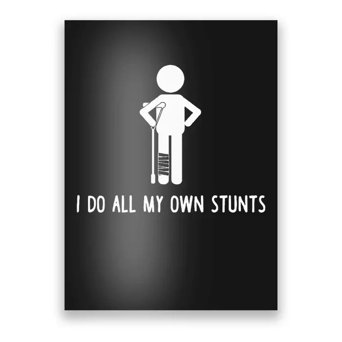 Get Well Gifts Funny Injury Leg Poster