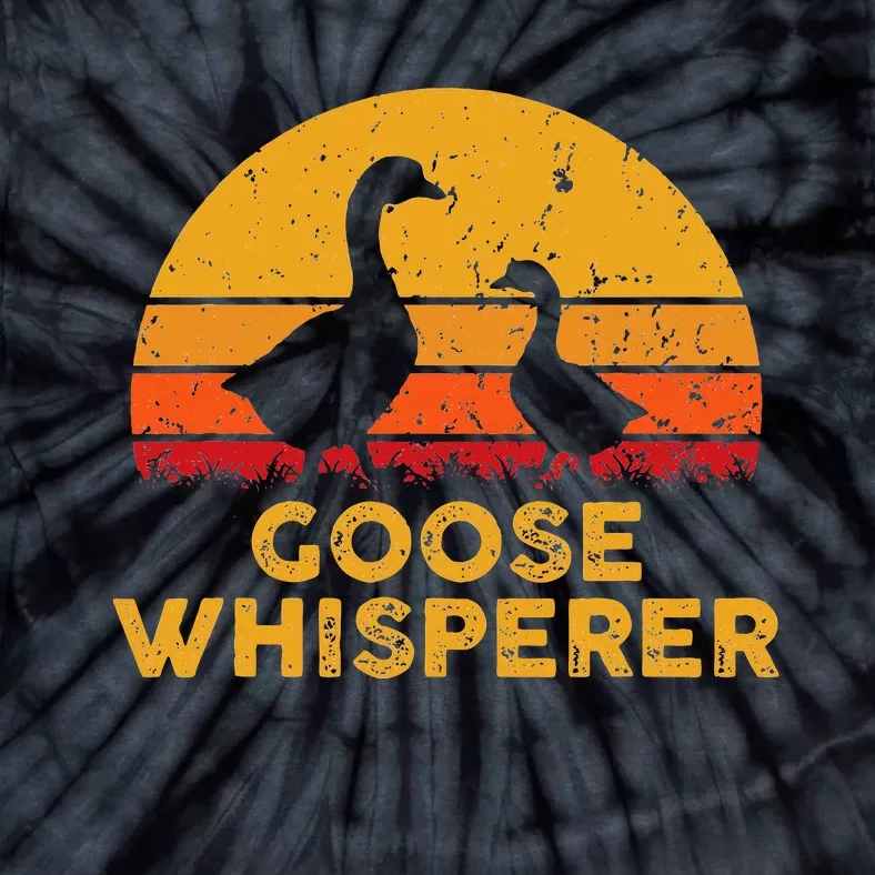 Goose Whisperer Geese Bird Hunter Breeders Poultry Farmers Tie-Dye T-Shirt