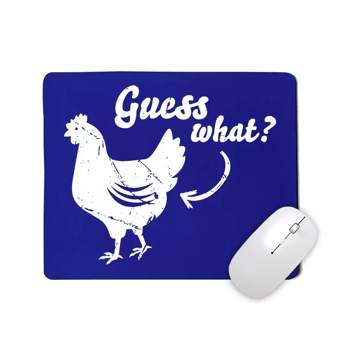 Guess What Mousepad