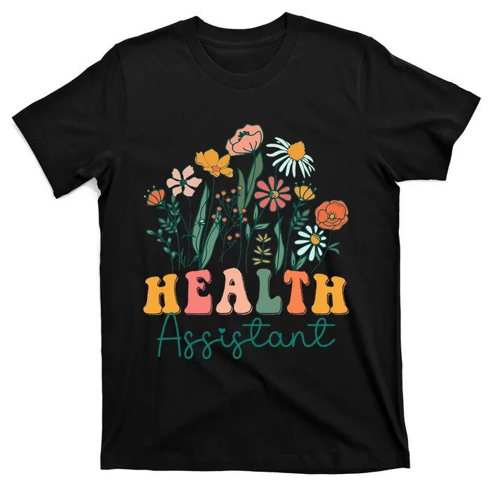 Groovy Wildflower Health Assistant T-Shirt