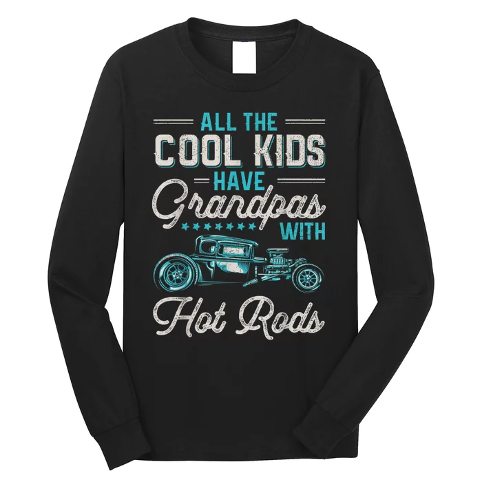 Grandpas With Hot Rods Funny Vintage Hotrod Classic Car Long Sleeve Shirt