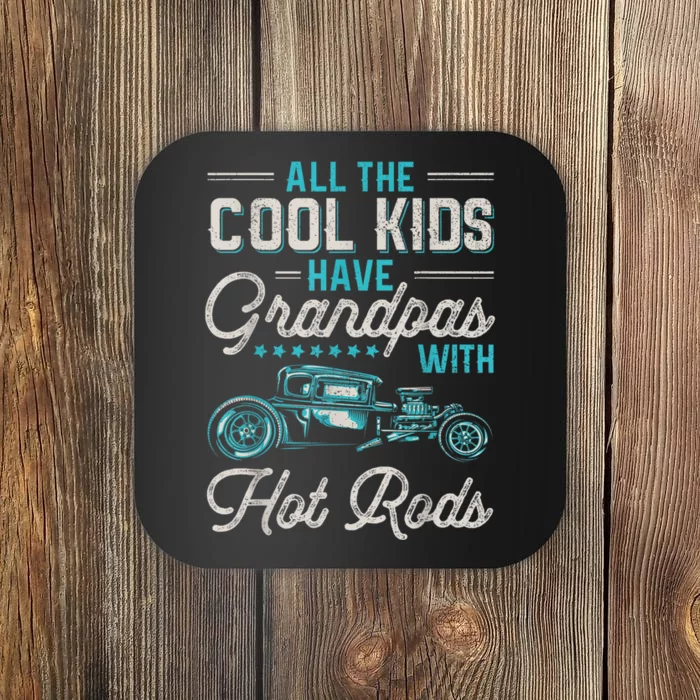 Grandpas With Hot Rods Funny Vintage Hotrod Classic Car Coaster