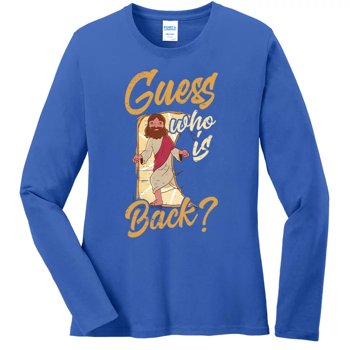 Guess Who Is Back God Palm Sunday Holy Week Religious Gift Ladies Long Sleeve Shirt