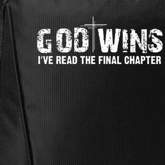 God Wins I Ve Read The Final Chapter Christian Faith Lover City Backpack