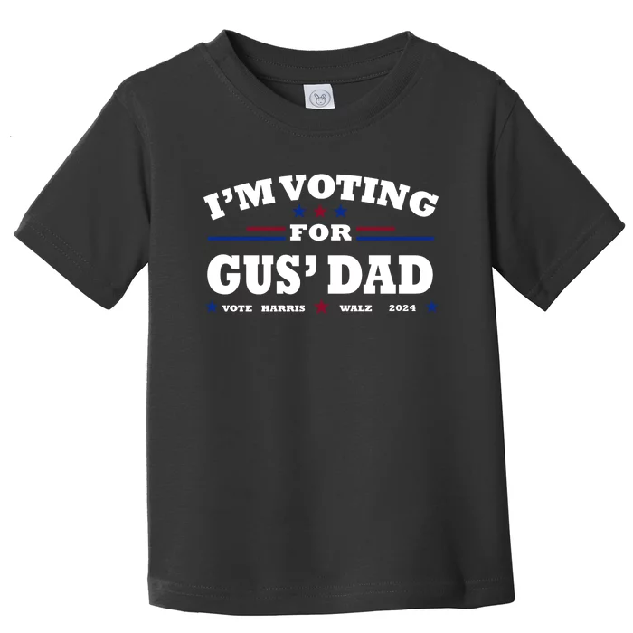 Gus Walz IM Voting For Gus Dad Tim Walz Toddler T-Shirt